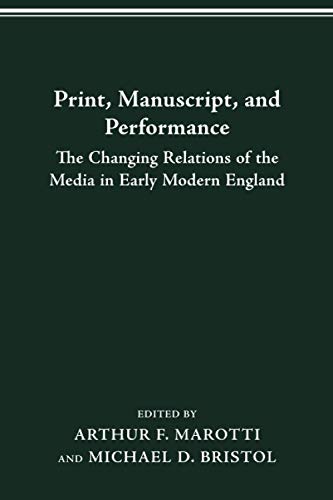Print, Manuscript, and Performance