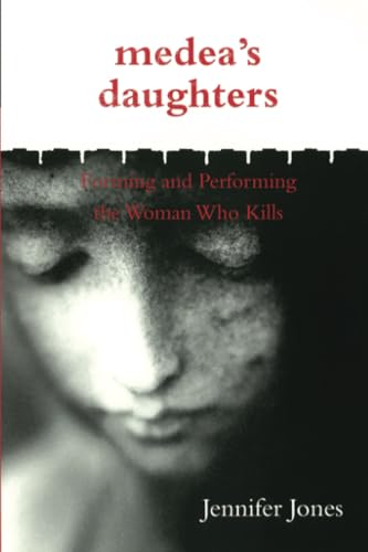Medea's Daughters