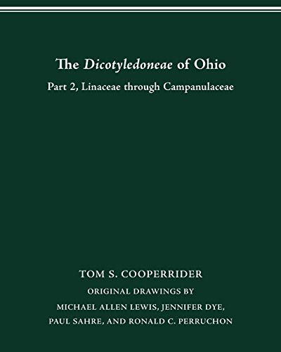 The Dicotyledoneae of Ohio Part Two