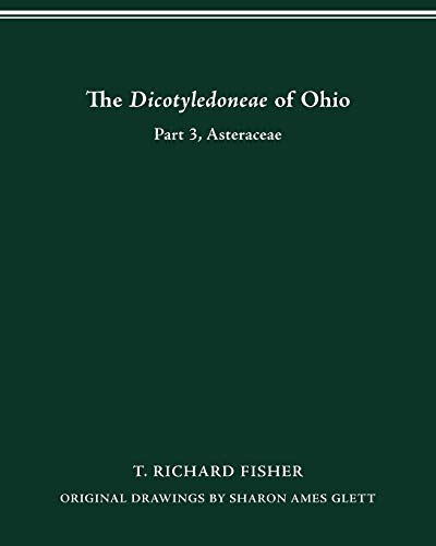 The Dicotyledoneae of Ohio Part Three