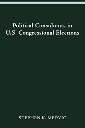 POLITICAL CONSULTANTS IN US CONGRESS ELECTIONS