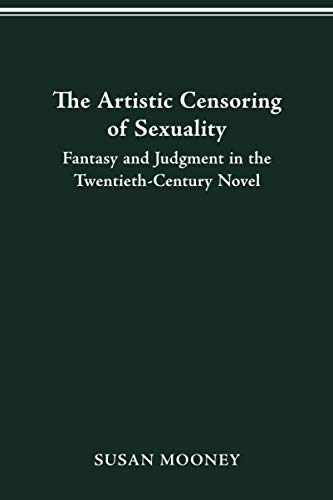 The Artistic Censoring of Sexuality