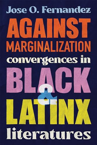 Against Marginalization
