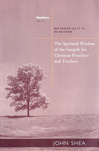 Spiritual Wisdom of the Gospels for Christian Preachers and Teachers