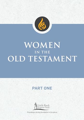 Women in the Old Testament, Part One
