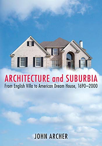 Architecture and Suburbia