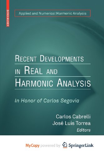 Recent Developments in Real and Harmonic Analysis