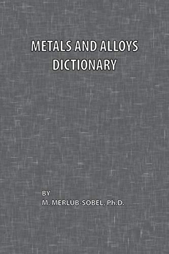 Metals and Alloys Dictionary