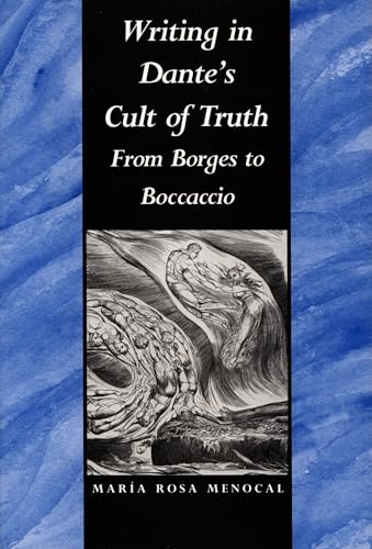 Writing in Dante's Cult of Truth