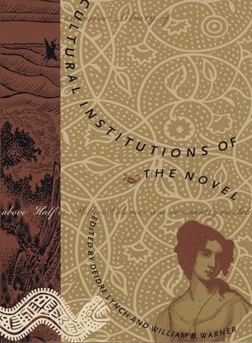 Cultural Institutions of the Novel