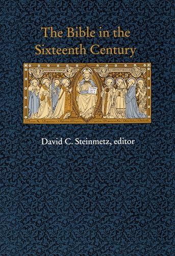 The Bible in the Sixteenth Century