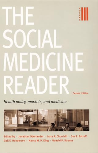 The Social Medicine Reader, Second Edition