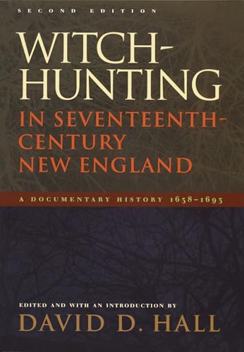 Witch-Hunting in Seventeenth-Century New England
