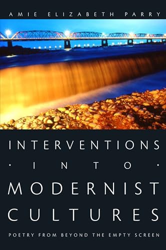 Interventions into Modernist Cultures
