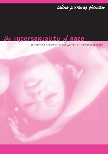 The Hypersexuality of Race
