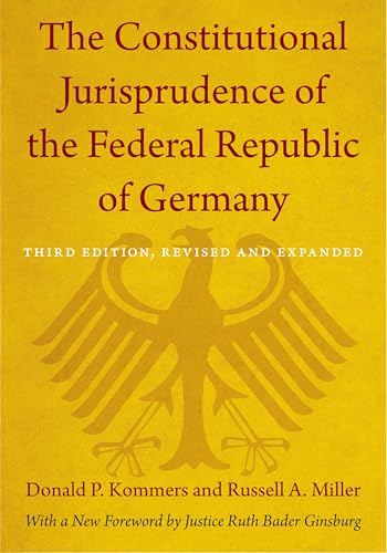 The Constitutional Jurisprudence of the Federal Republic of Germany