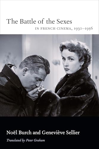 The Battle of the Sexes in French Cinema, 1930-1956