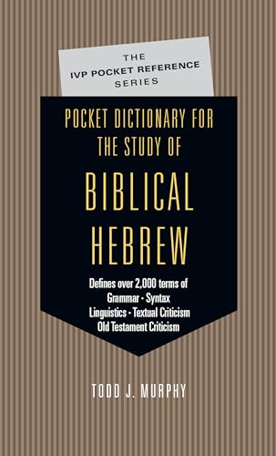 Pocket Dictionary for the Study of Biblical Hebrew