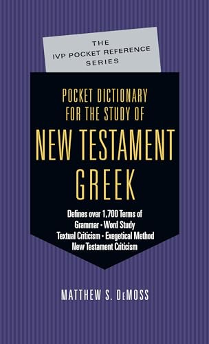 Pocket Dictionary for the Study of New Testament Greek