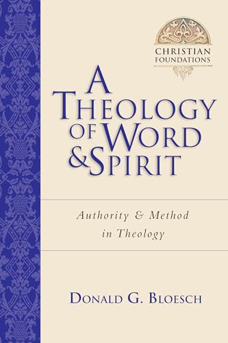 A Theology of Word and Spirit