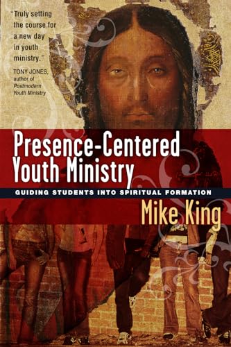 Presence-Centered Youth Ministry