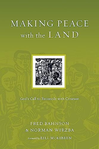 Making Peace with the Land