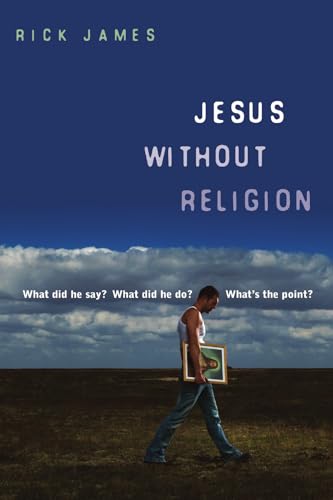 Jesus Without Religion