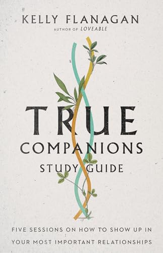 True Companions Study Guide