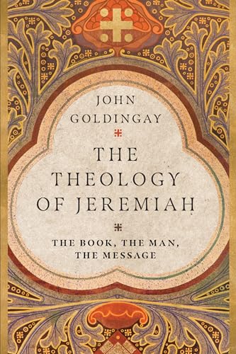 The Theology of Jeremiah