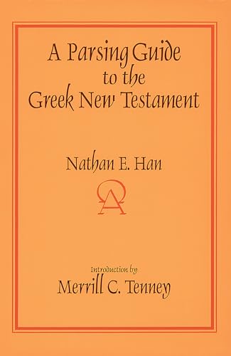 A Parsing Guide to the Greek New Testament