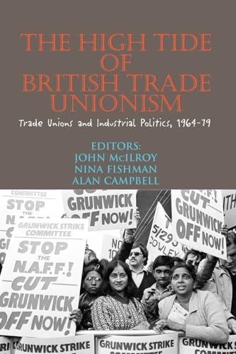The High Tide of British Trade Unionism