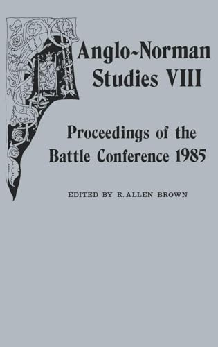Anglo-Norman Studies VIII