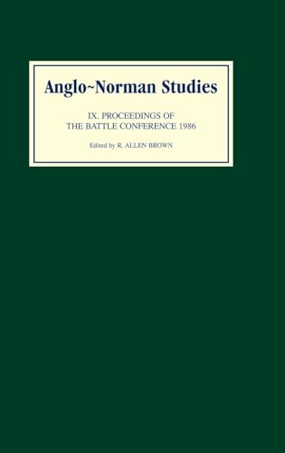 Anglo-Norman Studies IX