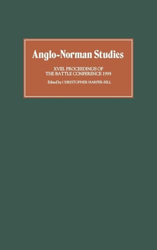 Anglo-Norman Studies XVIII