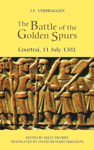 The Battle of the Golden Spurs (Courtrai, 11 July 1302)