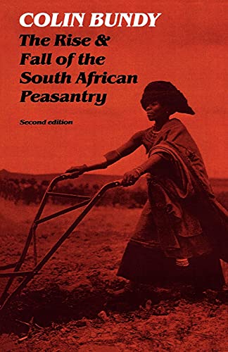 The Rise and Fall of the South African Peasantry