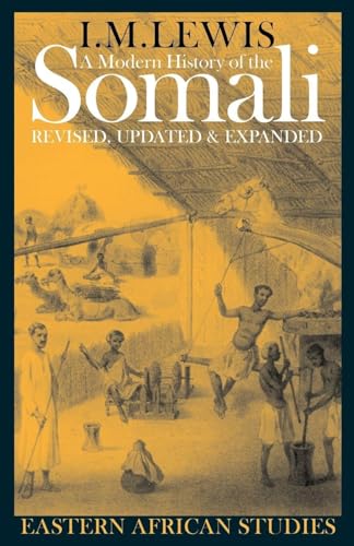 A Modern History of the Somali
