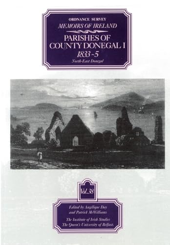 Ordnance Survey Memoirs of Ireland Vol 38