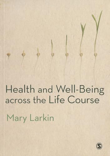 Health and Well-Being Across the Life Course