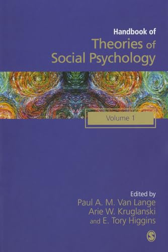 Handbook of Theories of Social Psychology