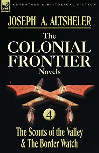 The Colonial Frontier Novels