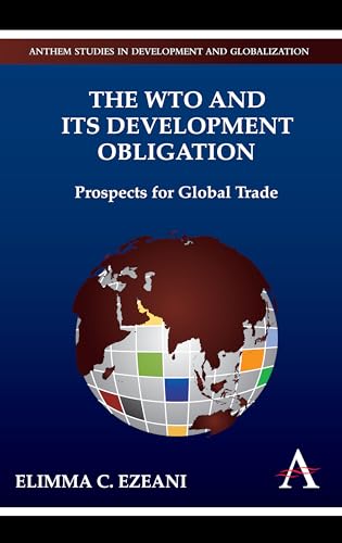 The WTO and its Development Obligation