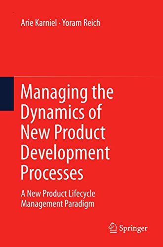 Managing the Dynamics of New Product Development Processes