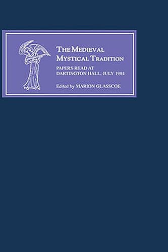 The Medieval Mystical Tradition in England III