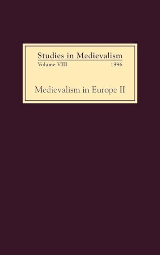 Studies in Medievalism VIII