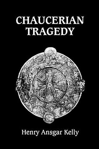 Chaucerian Tragedy