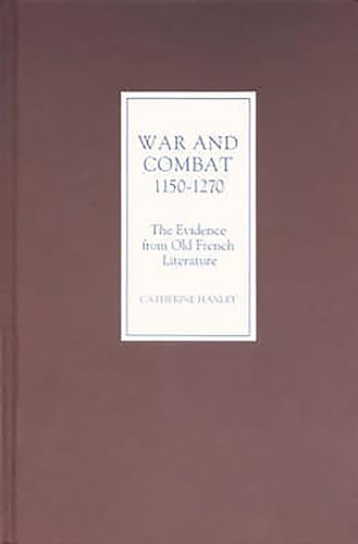 War and Combat, 1150-1270
