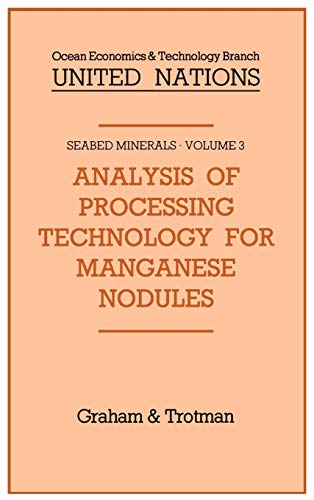 Analysis of Processing Technology for Manganese Nodules