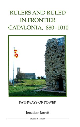Rulers and Ruled in Frontier Catalonia, 880-1010