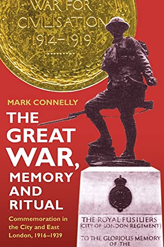 The Great War, Memory and Ritual